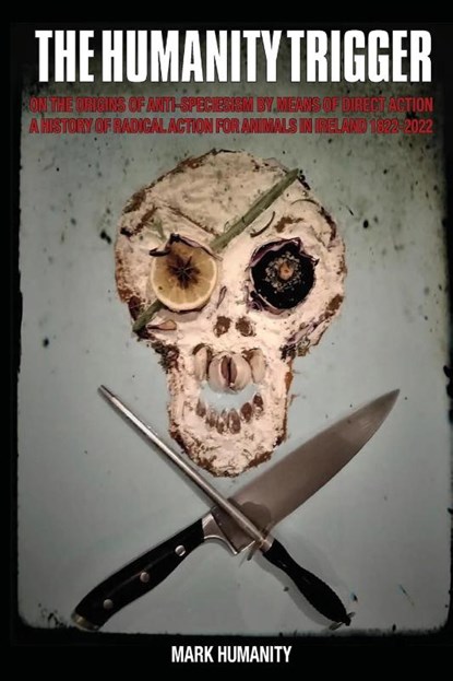 The Humanity Trigger, Mark Humanity - Paperback - 9781916864047