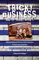 Tricky Business - Ruby Dee Philippa - 9781916864580
