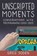 Unscripted Moments, Greg Soden - Paperback - 9781916864696