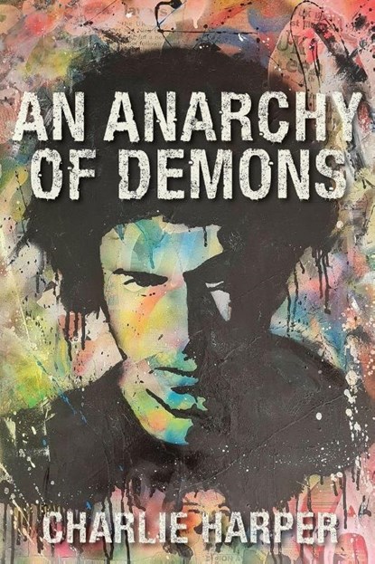An Anarchy of Demons, Charlie Harper - Paperback - 9781916864719