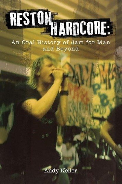 RESTON HARDCORE, Andy Keiler - Paperback - 9781916864788