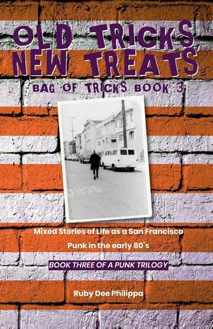 Old Tricks, New Treats (Bag of Tricks, book 3), Ruby Dee Philippa - Paperback - 9781916864849