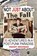 Not JUST About The Fall, Paddy Shennan - Paperback - 9781916864863