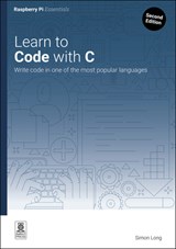 Learn to Code with C - Simon Long - 9781916868632