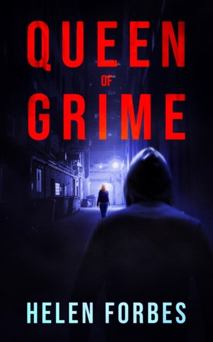 Queen of Grime, Helen Forbes - Paperback - 9781916888340