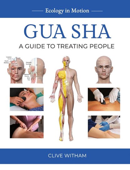 Gua sha, Clive Witham - Paperback - 9781916898394