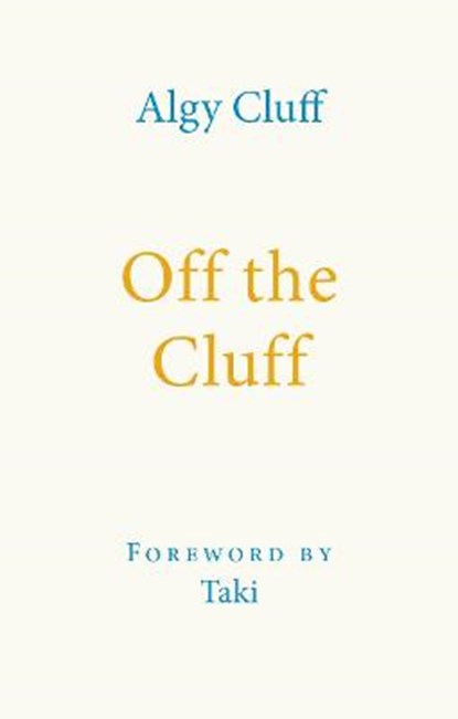 Off the Cluff, Algy Cluff - Gebonden - 9781916899407