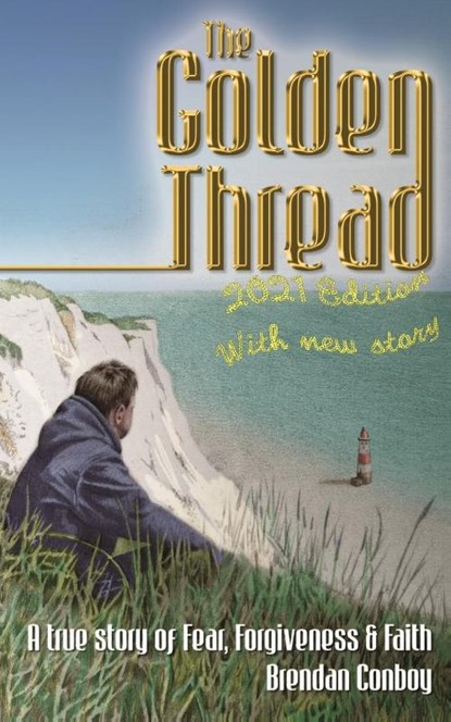 The Golden Thread, Brendan Mark Conboy - Paperback - 9781916900011