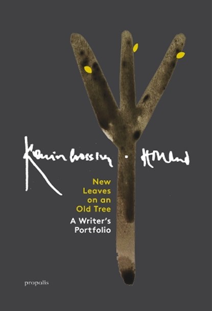 New Leaves On An Old Tree, Kevin Crossley-Holland - Gebonden - 9781916905146