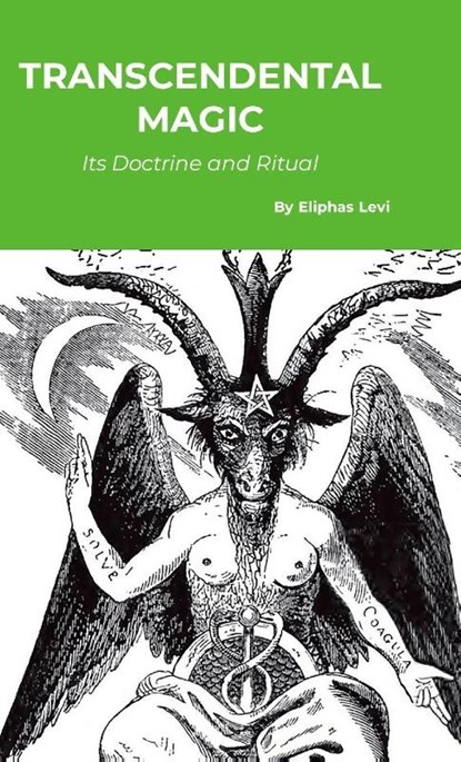 Transcendental Magic, Eliphas Levi - Gebonden - 9781916923096