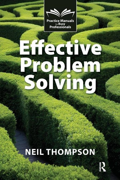 Effective Problem Solving, Neil Thompson - Paperback - 9781916925373