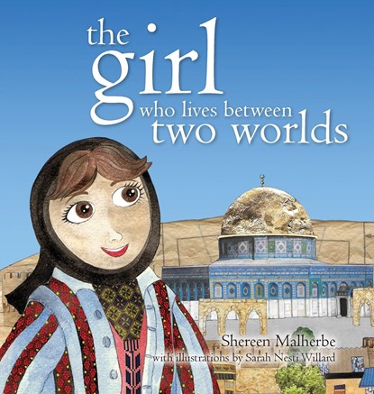 The Girl Who Lives Between Two Worlds, Shereen Makherbe - Gebonden - 9781916955332
