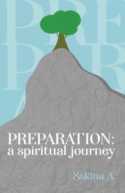 Preparation, Sakina A. - Paperback - 9781916955691