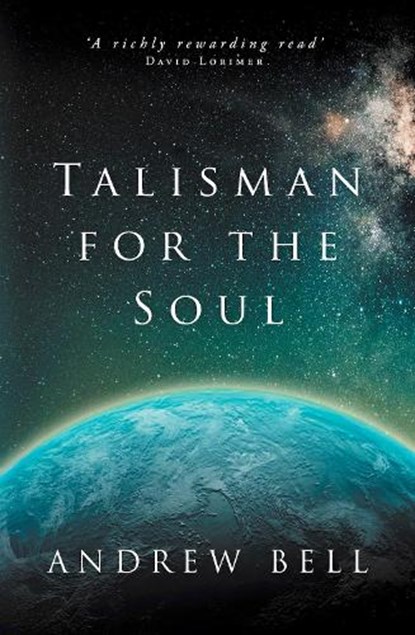Talisman for the Soul, Andrew Bell - Paperback - 9781916966055