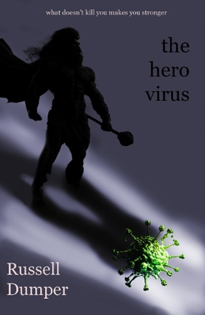 The Hero Virus, Russell Dumper - Paperback - 9781916966796