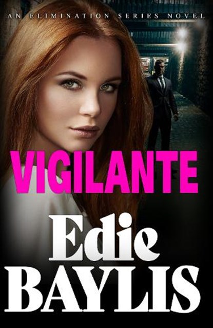 Vigilante, Edie Baylis - Paperback - 9781916977150