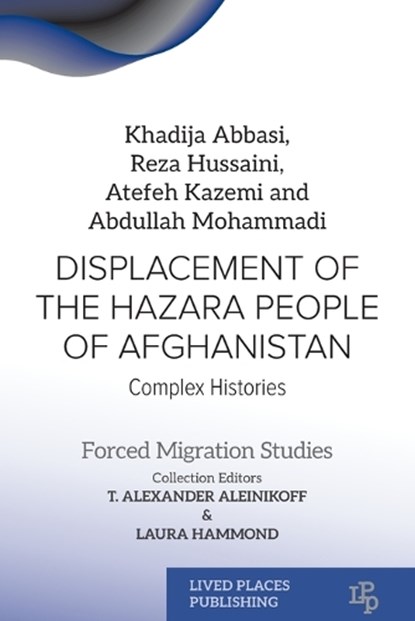 Displacement of the Hazara People of Afghanistan, Khadija Abbasi - Paperback - 9781916985339