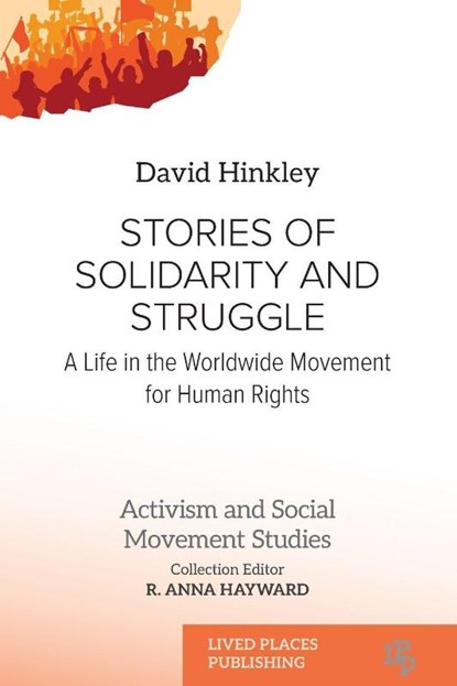 Stories of Solidarity and Struggle, David Hinkley - Paperback - 9781916985933