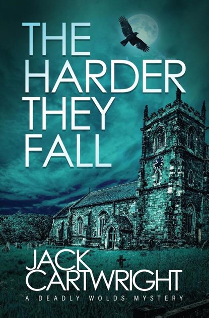 The Harder They Fall, Jack Cartwright - Paperback - 9781916986169
