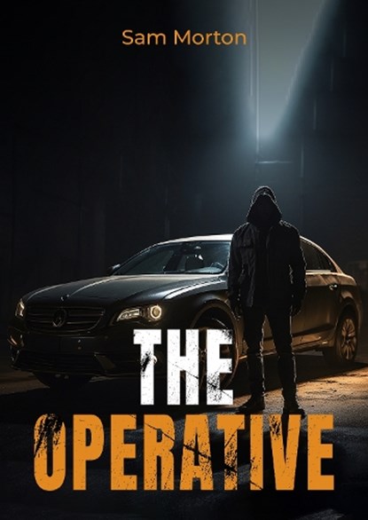 The Operative, Samuel James Morton - Paperback - 9781916996083