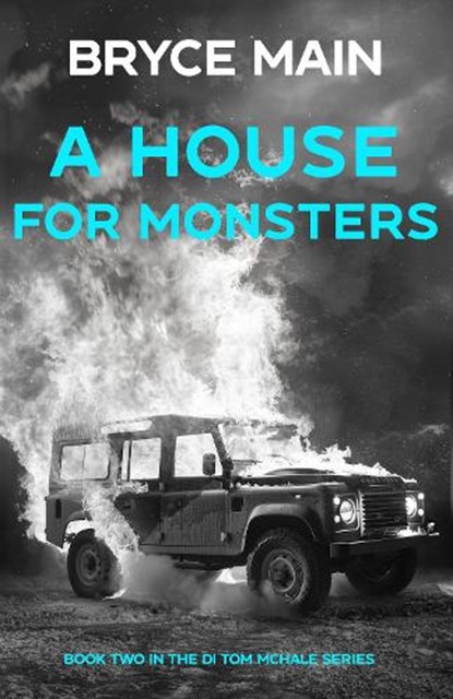 A House For Monsters, Bryce Main - Paperback - 9781917005142