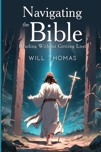 Navigating the Bible, Will Thomas - Paperback - 9781917007757