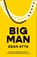 Big Man, Dean Atta - Paperback - 9781917008259