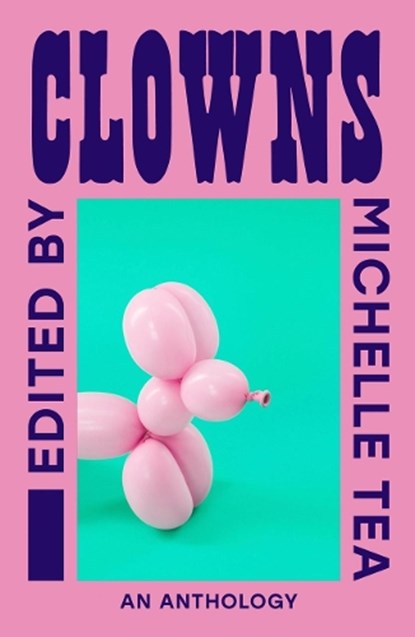 Clowns,  - Paperback - 9781917008310