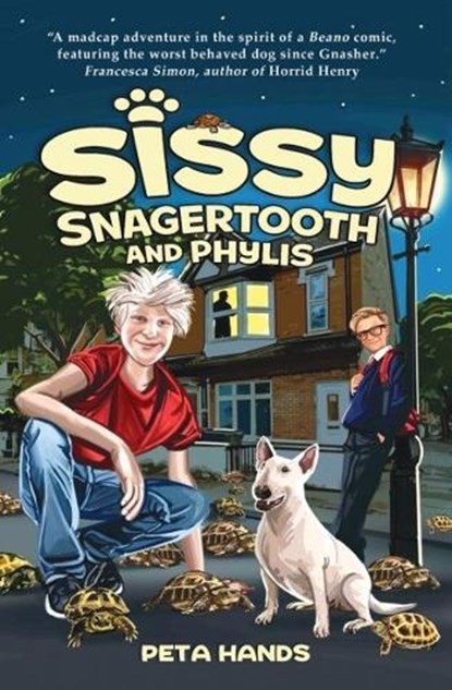 Sissy Snagertooth and Phylis, Peta Hands - Paperback - 9781917022651
