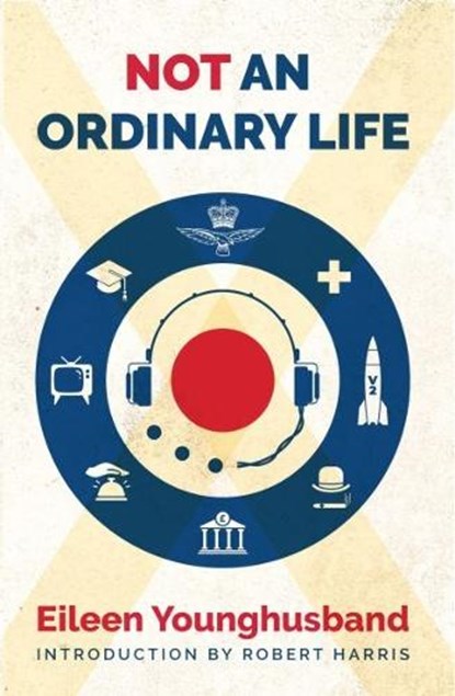 Not An Ordinary Life, Eileen Younghusband - Paperback - 9781917022880