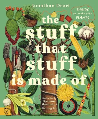 The Stuff that Stuff is Made of, Jonathan Drori - Gebonden - 9781917044172
