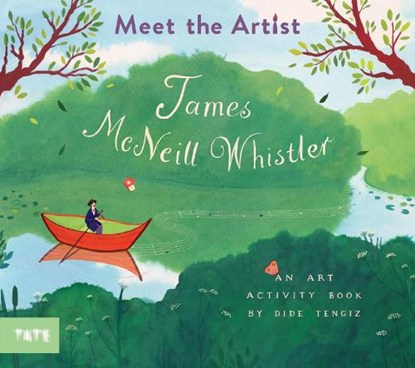 Meet the Artist: James McNeill Whistler, niet bekend - Paperback - 9781917055123