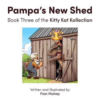 Pampa's New Shed, Fran Mulvey - Paperback - 9781917056458