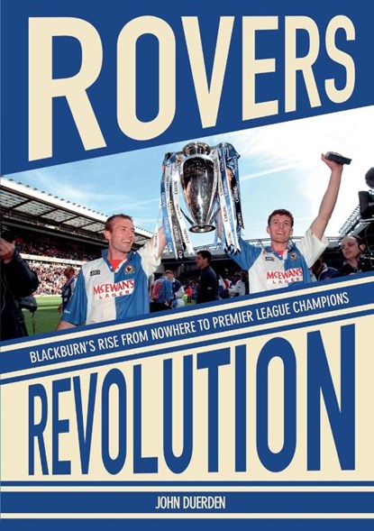 Rovers Revolution, John Duerden - Paperback - 9781917064514