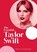 The Essential... Taylor Swift, Caroline Young - Gebonden - 9781917082006