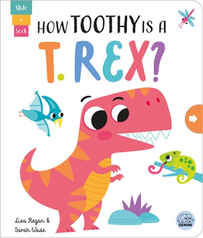 How Toothy Is a T. Rex?, Lisa Regan - Gebonden - 9781917082242