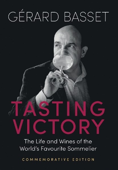 Tasting Victory (Commemorative Edition), Gerard Basset - Gebonden - 9781917084772