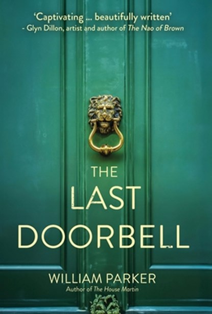 The Last Doorbell, William Parker - Gebonden - 9781917090001