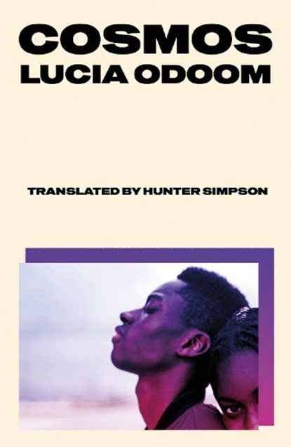 Cosmos, Lucia Odoom - Paperback - 9781917092647