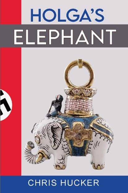 Holga's Elephant, Chris Hucker - Paperback - 9781917120470