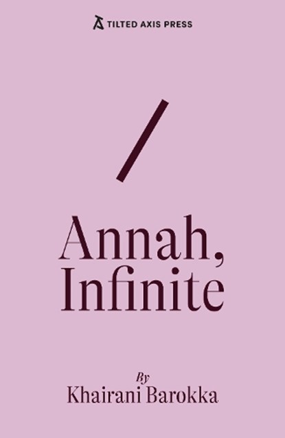 Annah, Infinite, Khairani Barokka - Paperback - 9781917126038