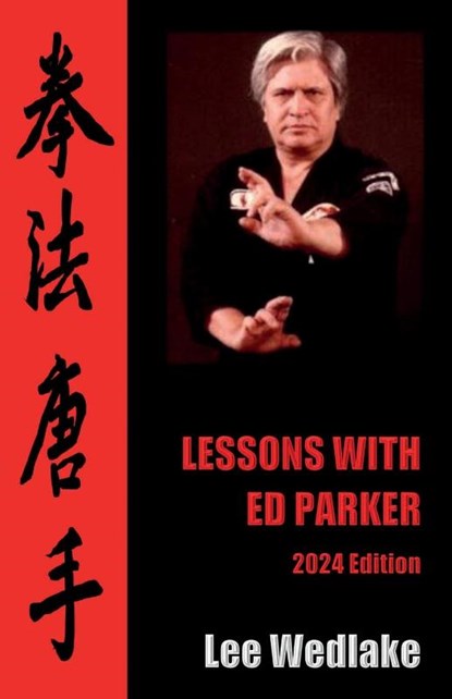 Lessons with Ed Parker, Lee Wedlake - Paperback - 9781917129596