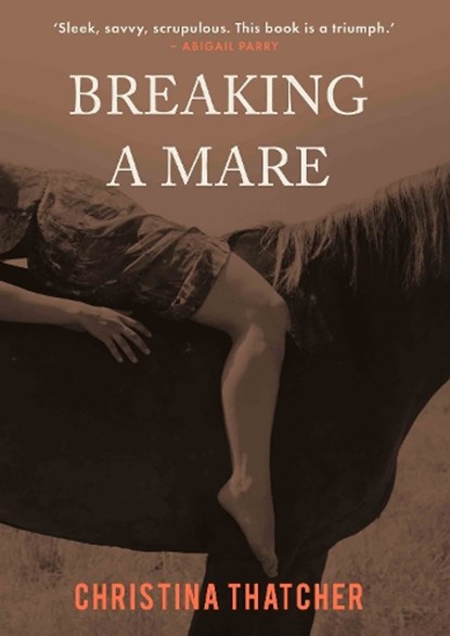 Breaking a Mare, Christina Thatcher - Paperback - 9781917140249