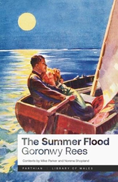 The Summer Flood, Goronwy Rees - Paperback - 9781917140515