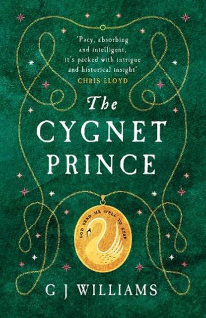 The Cygnet Prince, G J Williams - Paperback - 9781917163484