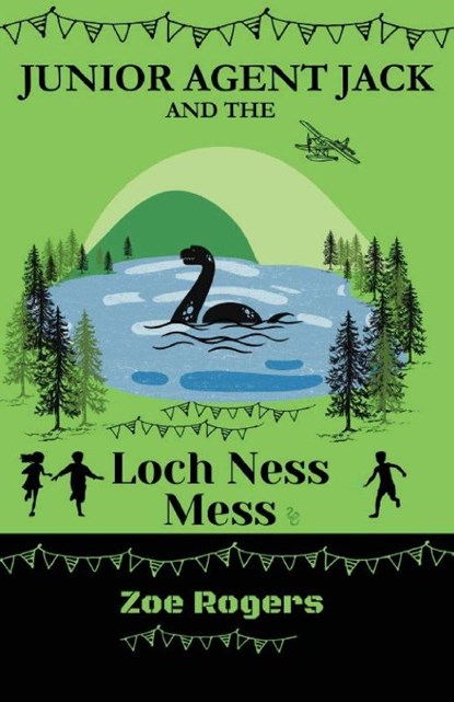 Junior Agent Jack and the Loch Ness Mess, ZOE ROGERS - Paperback - 9781917177047