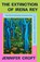 The Extinction of Irena Rey, Jennifer Croft - Paperback - 9781917189132