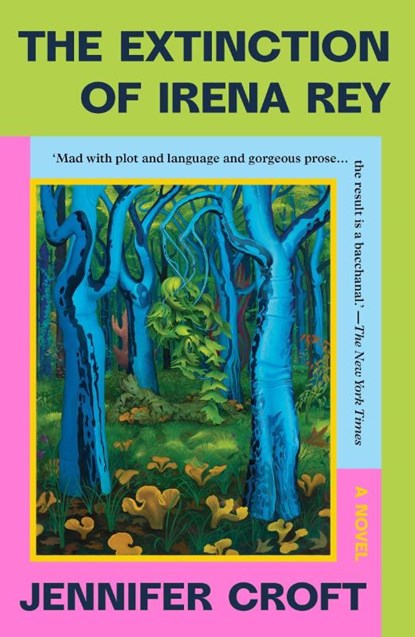 The Extinction of Irena Rey, Jennifer Croft - Paperback - 9781917189132