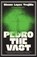 Pedro the Vast, Simon Lopez Trujillo - Paperback - 9781917189354