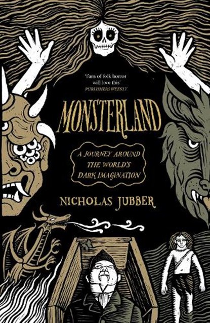 Monsterland, Nicholas Jubber - Paperback - 9781917189361
